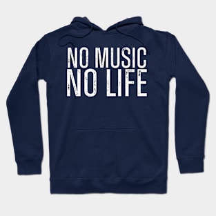 NO MUSIC / NO LIFE Hoodie